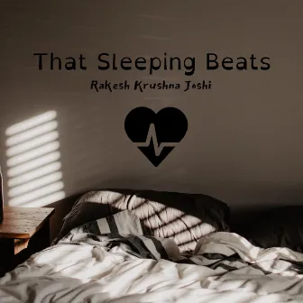 That Sleeping Beats by Rakesh Joshi