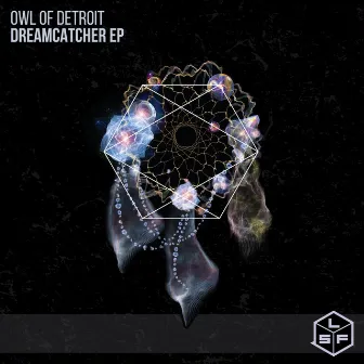 Dreamcatcher EP by Owl of Detroit