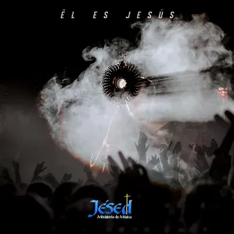 Él Es Jesús by Jésed