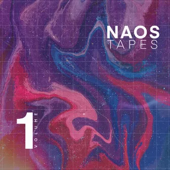 NAOS Tapes, Vol. 1 by Nishikar Chhibber