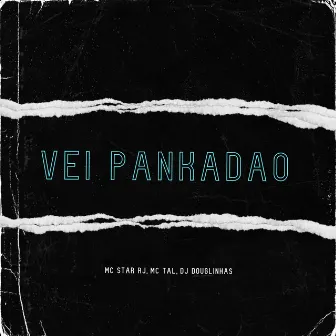 Vei Pankadão by MC Tal