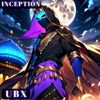 Inception by U B X