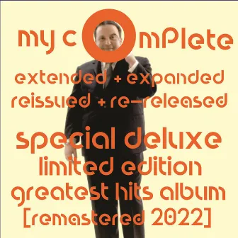 My Complete Extended + Expanded Reissued + Re-released Special Deluxe Limited Edition Greatest Hits Album [remastered 2022] by Allan Sherman