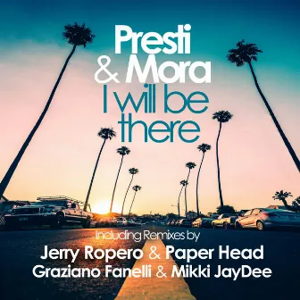 I Will Be There by Mora