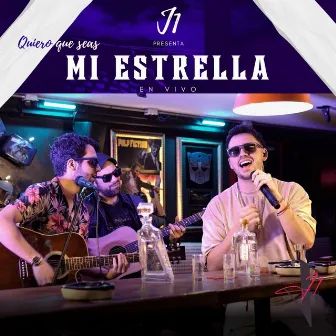 Quiero Que Seas Mi Estrella (En Vivo) by J1