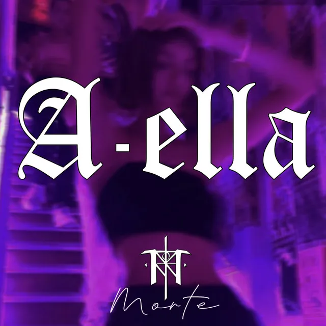 A - Ella