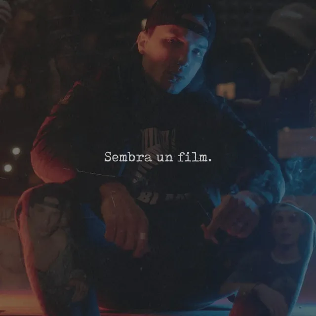 Sembra un film