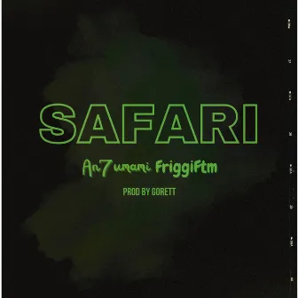 Safari by Friggiftm