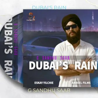 Dubai's Rain by G Sandhu Saab