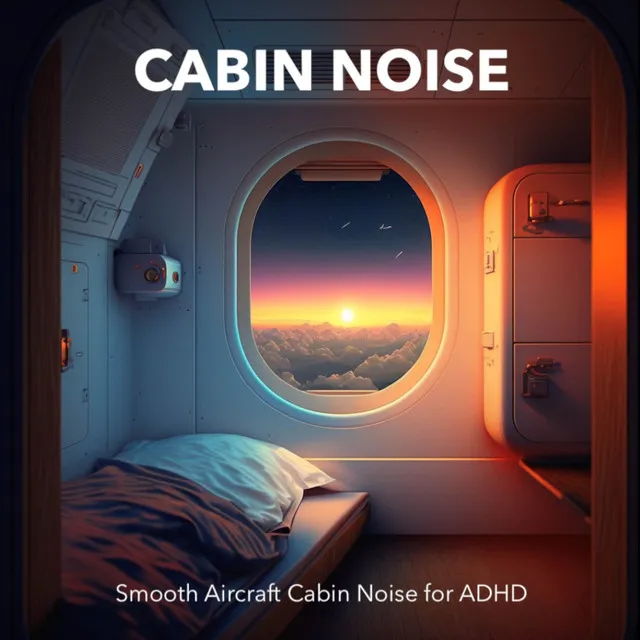 Smooth Aircraft Cabin Noise for ADHD