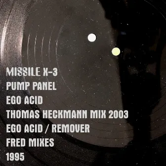 Ego Acid - Thomas Heckmann Mix 2003 - Ego Acid / Remover - Fred Mixes 1995 by Fred