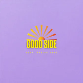 Good Side (feat. Mariah Anae) by Caleb McCoy