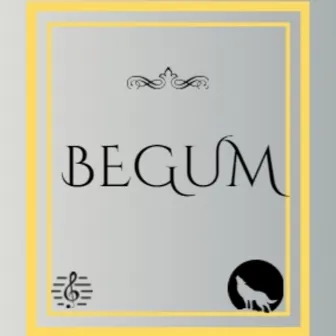 BEGUM by Mayan