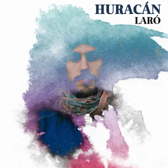 Huracán by LARÓ