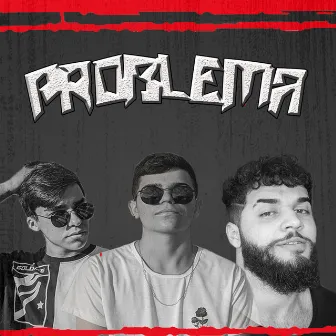 Problema by GustaBrG