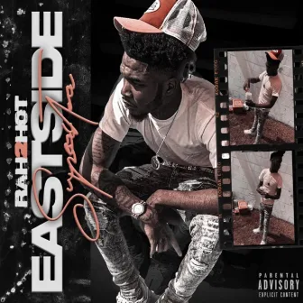 EastSide SuperStar by Rah2Hot