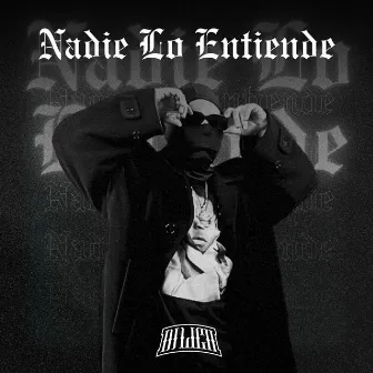 NADIE LO ENTIENDE by Dj Lico