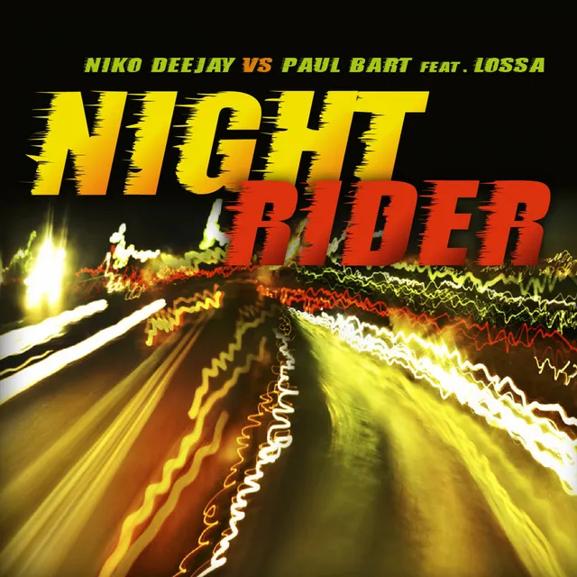 Night Rider - Steve L Boul Remix