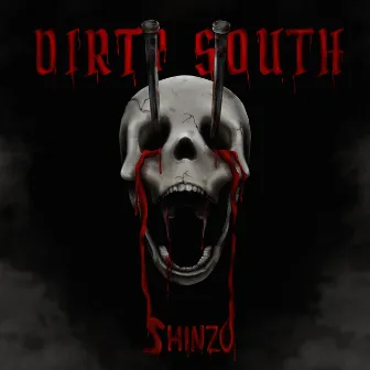 Dirty South II by shinzo