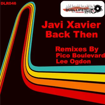 Back Then by Javi Xavier