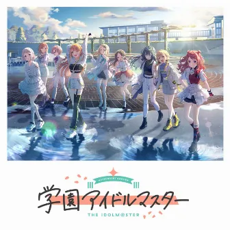 THE IDOLM@STER Gakuen (Original Soundtrack) by THE IDOLM@STER Series