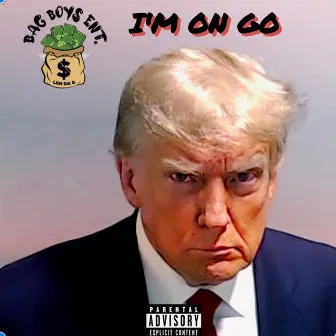 I'm On Go by Len Da G