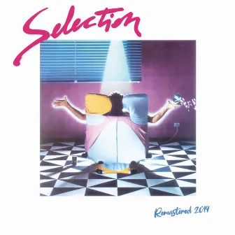 Selection (Remastered 2019) by Selection