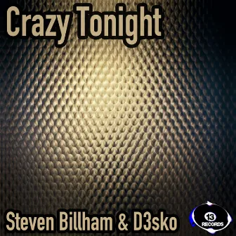 Crazy Tonight by 