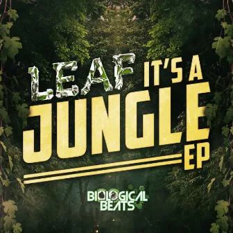 It's a Jungle EP by Leaf