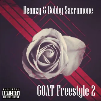 Goat Freestyle 2 by Bobby Sacramone