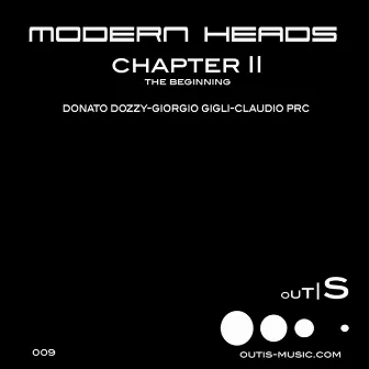 Chapter II (Beginning) by Modern Heads