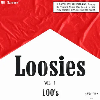 Loosies, Vol. 1 by MG Clarence