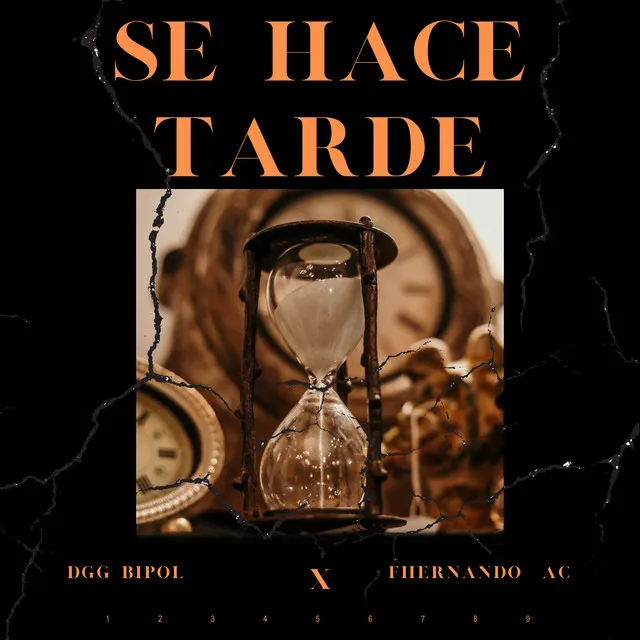 Se Hace Tarde