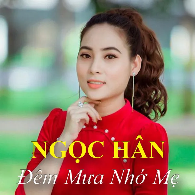 Đêm mưa nhớ mẹ