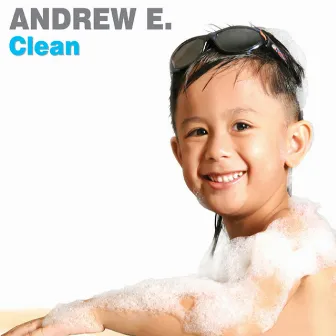 Clean by Andrew E.