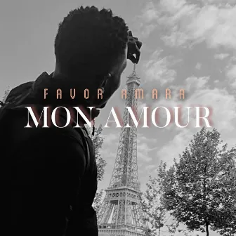 Mon Amour by Favor Amara