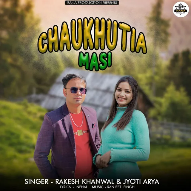 Chaukhutia Masi (Jyoti Arya , Ft. Rakesh Khanwal ) - Uttarakhandi