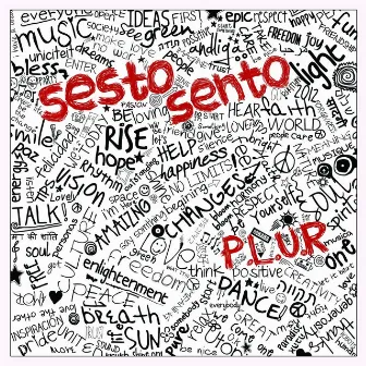 P.L.U.R. by Sesto Sento