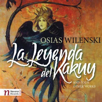 Wilenski: La Leyenda del Kakuy and 4 Other Works by Osias Wilenski