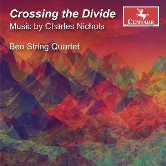 Crossing the Divide by Charles Nichols