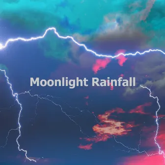 Moonlight Rainfall by Mega Exotic Wave Sounds