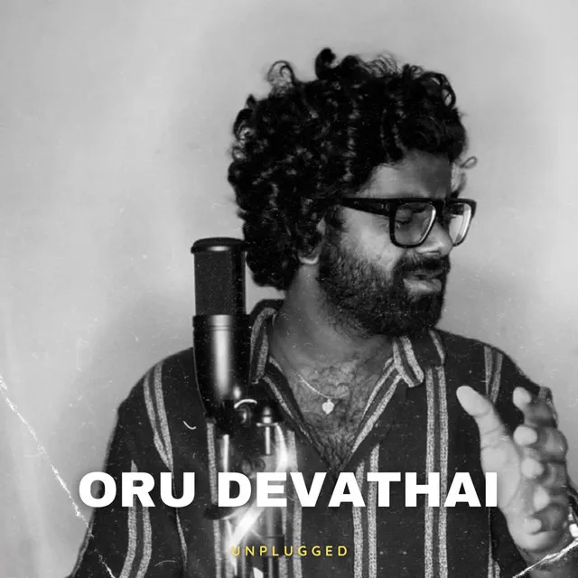 Oru Devathai (Unplugged)