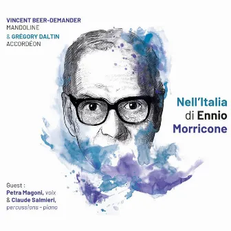 Nell'Italie di Ennio Morricone by Grégory Daltin