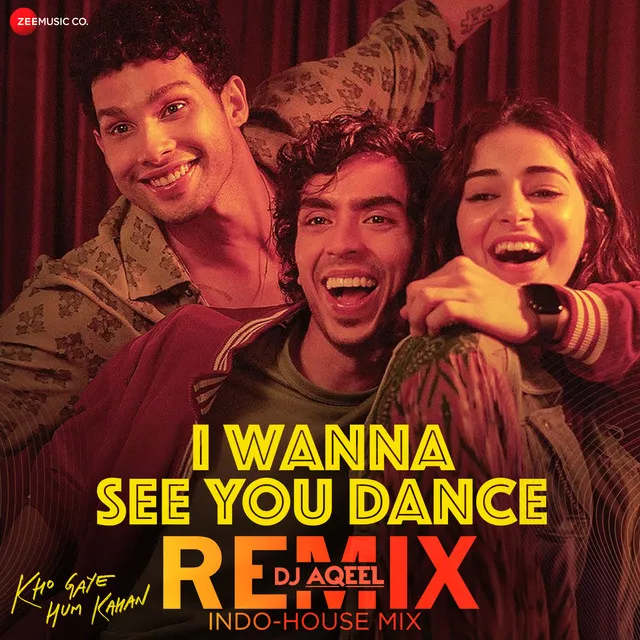 I Wanna See You Dance Remix By DJ Aqeel Indo-House Mix