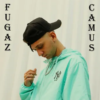 Fugaz by Camus MC