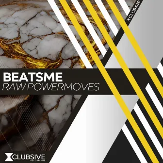 Raw Powermoves by BeatsMe