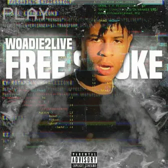 Free Smoke by Woadie2Live