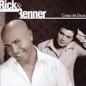 Coisa de Deus by Rick & Renner