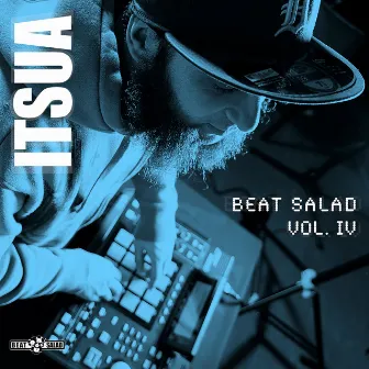 Beat Salad (Vol. IV) by Itsua