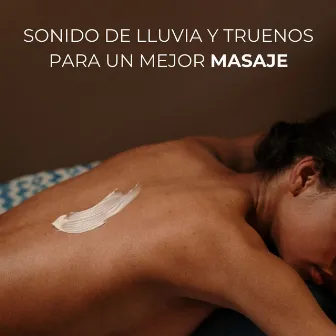 Sonido De Lluvia Y Truenos Para Un Mejor Masaje by Academia de spa de masajes